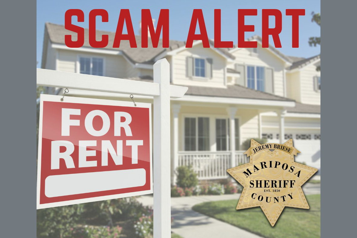 Warning Of Rental Fraud In Mariposa County